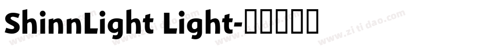 ShinnLight Light字体转换